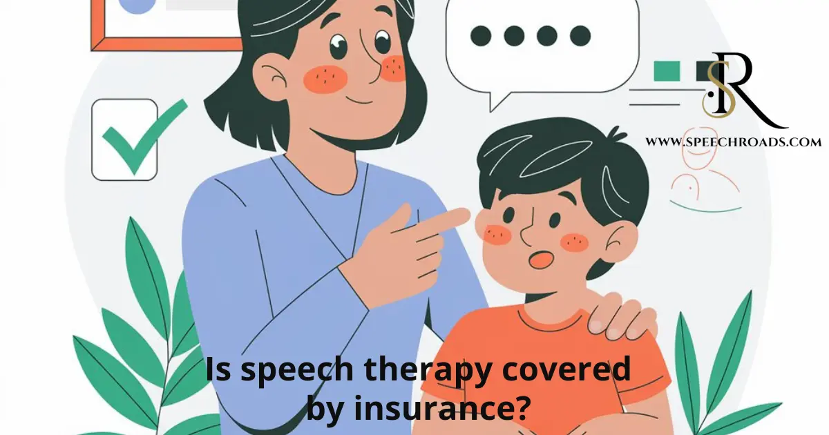 Is Speech Therapy Covered By Insurance