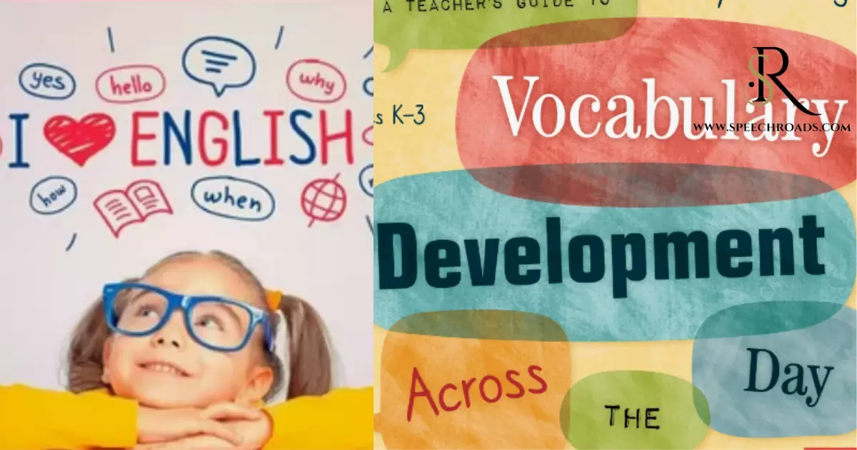 Language and Vocabulary Development in teenagers