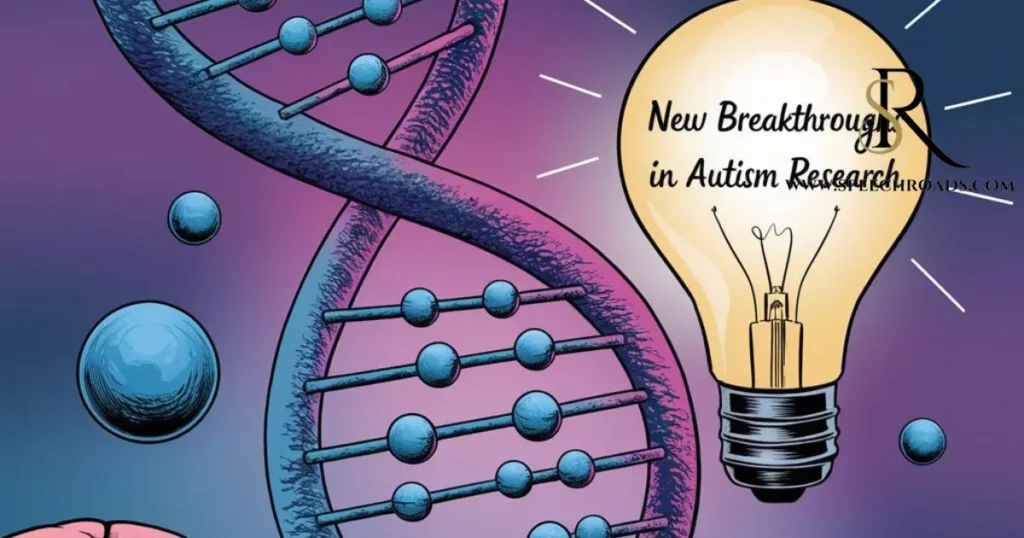 New Breakthroughs in Autism Research Revealed